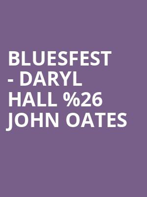 Bluesfest - Daryl Hall %2526 John Oates at O2 Arena